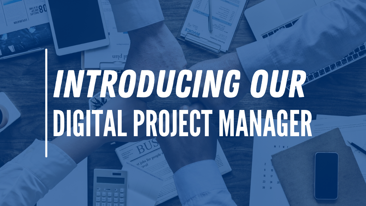 Introducing our Digital Project Manager