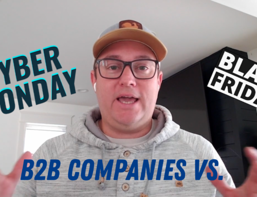 B2B Companies Vs. Black Friday and Cyber Monday