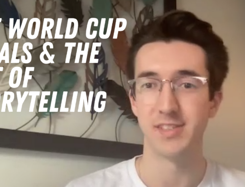 The World Cup Finals & The Art of Storytelling
